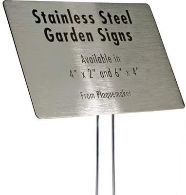Stainless Steel Garden Sign. 6 x 4" sign with a 10" stake. Great as a Garden Memorial or Plant Label (Stainless Steel, 4 x 6")