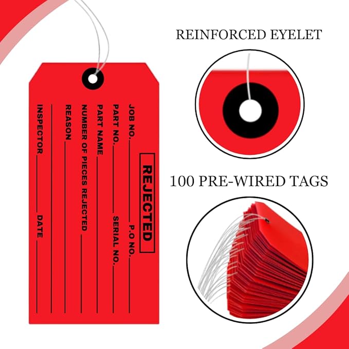 100 Rejected Tags Individually Pre-Wired - Red Inspection Cardstock Quality Control Tag with Reinforced Eyelet - 4-3/4" x 2-3/8" Pre- Attached Wire for Convenient Examinations